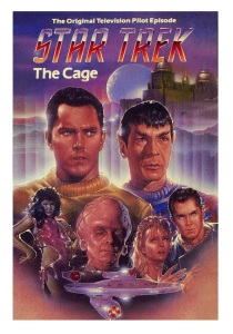 Star Trek (TV Series): "The Cage" (Unaired Pilot)